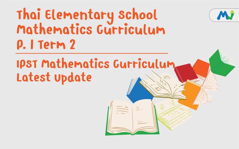Thai Elementary School Mathematics Curriculum P1 Term2 math tutoring and learning